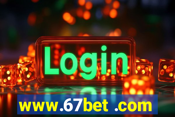 www.67bet .com